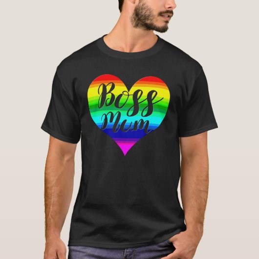 T-shirt Boss Mum Rainbow Heart Mom Loves That She's In Cha (Devant)