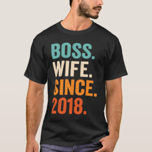 T-shirt Boss Wife depuis 2018 5e anniversaire de mariage