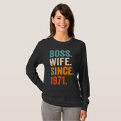 T-shirt Boss Wife Since 1971 52nd wedding anniversary (Devant entier)