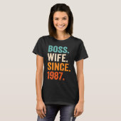T-shirt Boss Wife Since 1987 36th wedding anniversary (Devant entier)