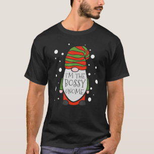 T-shirt Bossy Gnome Matching Family Group Funny Christma