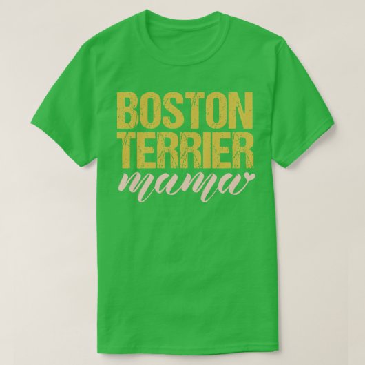 T-shirt Boston Terrier Mama (Design devant)
