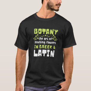 T-shirt Botanique Botaniste professionnel Biologie Plante