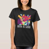 T-shirt Both Is Good Bi Bisexual Rainbow Pride Bisexuality (Devant)