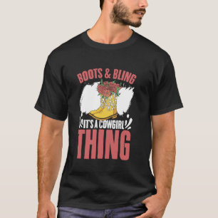 T-shirt Bottes de cowboy et Bling C'est une chose de cowgi