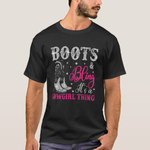 T-shirt Bottes de cowgirl Bling C'est une chose de cowgirl