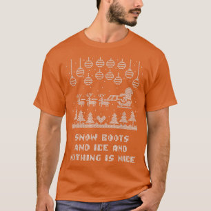 T-shirt Bottes de neige et glace et rien n'est beau Noël R