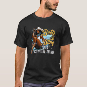 T-shirt Bottes et Bling c'est une chose de cowgirl Cowgirl