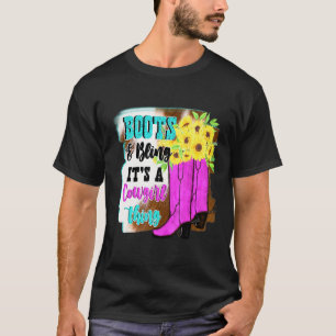 T-shirt Bottes Et Bling C'est Une Chose De Cowgirl Décorat