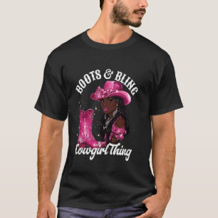 T-shirt Bottes et Bling c'est une chose de Cowgirl, Histoi