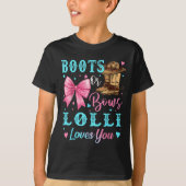 T-shirt Bottes Ou Bows Lolli Vous Aime Genre Révéler Famil (Devant)
