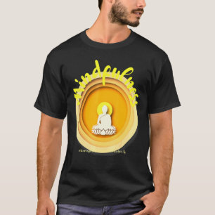 T-shirt Bouddha Gautama Mindfulness Paix Amour Kindness M