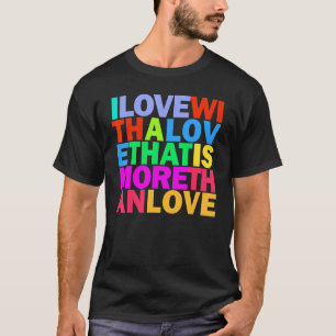 T-shirt Bouddha Love More Rainbow Inspirational Citation