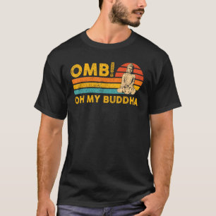 T-shirt Bouddhisme Bouddha bouddhiste Rétro OMB! Mon Boudd