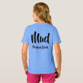 T-shirt Boue---les lettres avant soutiennent la boue - (Dos entier)