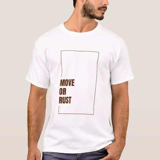 T-SHIRT BOUGER OU S'OXYDER (Devant)