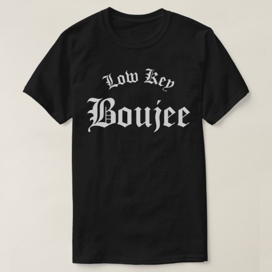 T-shirt Boujee à clé basse (Design devant)