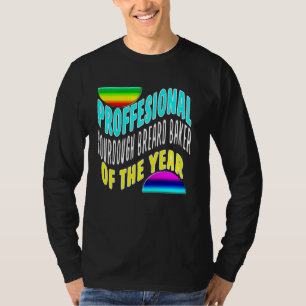 T-shirt Boulangerie De Pain Professionnel De L'Année Fun