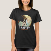 T-shirt Bouldering Climbing Climber Gravity doesn't exist (Devant)