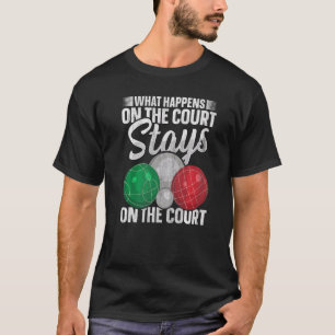T-shirt Boule de Bocce pour un joueur de boule de Bocce it