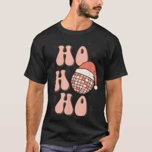 T-shirt Boule disco Noël Rétro Groovy Ho Ho Ho Chapeau de