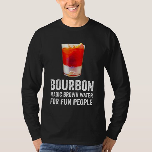 T-shirt Bourbon Definition Magic Brown Water For Fun Peopl (Devant)
