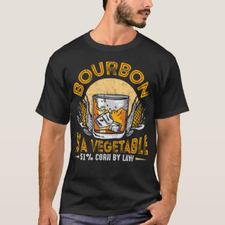 T-shirt Bourbon Is Vegetable Whiskey Funny Bourbon Drinkin