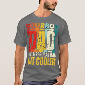 T-shirt Bourbon Papa Comme un papa ordinaire mais un Glaci