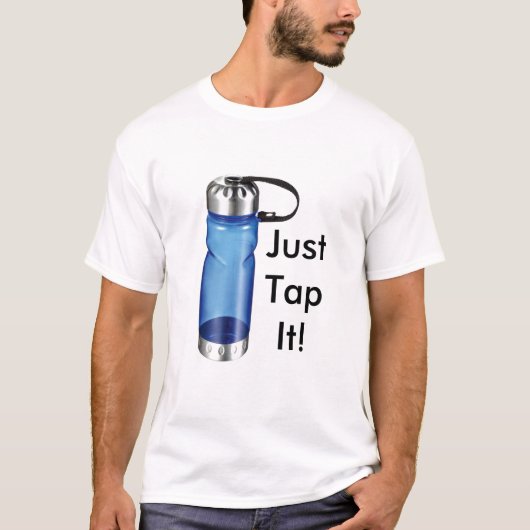 T-shirt Bouteille d'eau 2, JustTapIt ! (Devant)