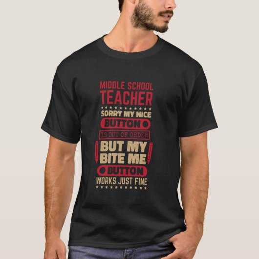 T-shirt Bouton de morsure Professeur d'école intermédiaire (Devant)