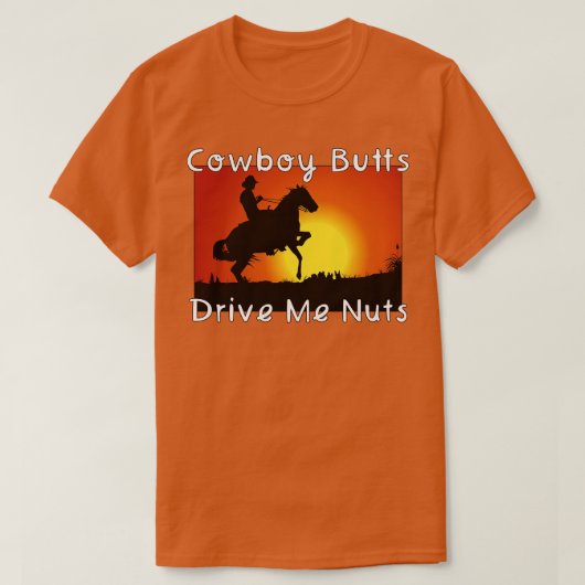 T-shirt Boutons de cowboy Me Conduisent À Des Noix 1 (Design devant)