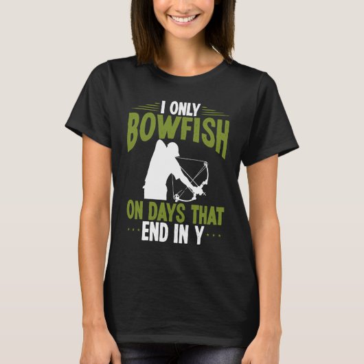 T-shirt Bowfisher on days end in y Bowfishing Bowhunter Fi (Devant)