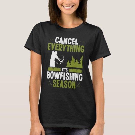 T-shirt Bowfishing Season Airboat Fisherman Bow Hunter Bow (Devant)