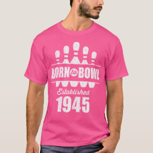 T-shirt Bowler 80 Ans Bowler 80E Anniversaire Bowling