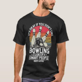 T-shirt Bowling Ball Pin Bowler Strike Bowlin (Devant)