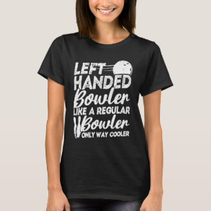 T-shirt Bowling Ball Pin Bowler Strike Bowling Fanatic Bow