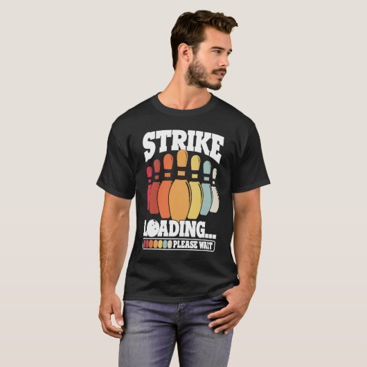 T-shirt Bowling Ball Pin Bowler Strike Bowling Team Bowlin (Devant entier)