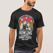 T-shirt Bowling Ball Pin Bowler Strike Bowling Team Bowlin (Devant)