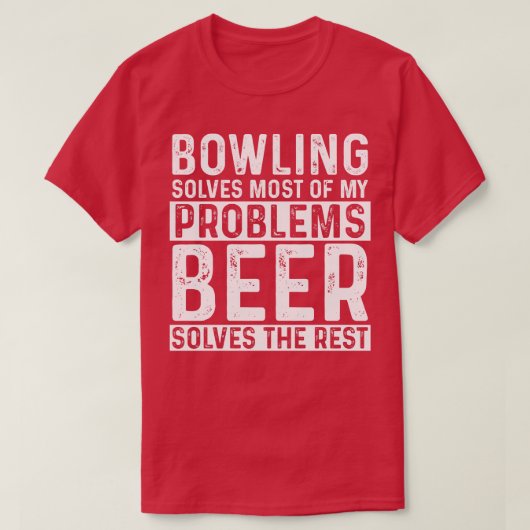 T-shirt Bowling Bowling Résoudre La Plupart De Mes Problèm (Design devant)