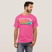 T-shirt Bowling C'Est Comment Je Roule (Devant entier)