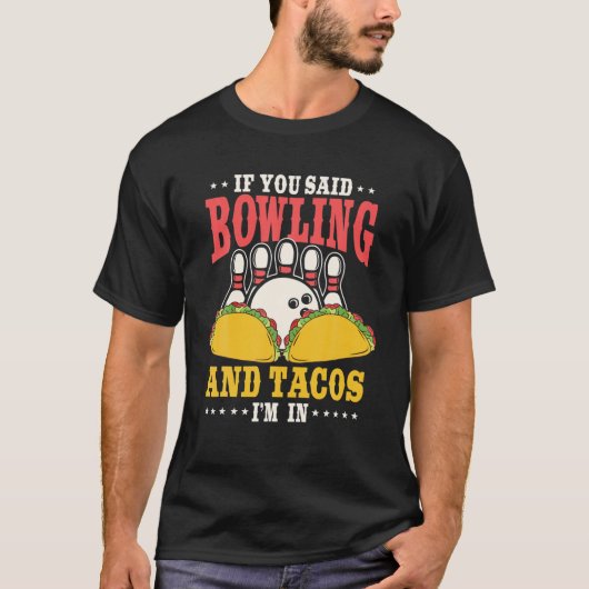 T-shirt Bowling Drôle Et Tacos Lover Quote Bowler Rapideme (Devant)