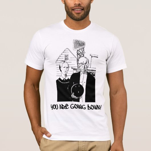 T-shirt Bowling drôle vous descendez ! (Devant)