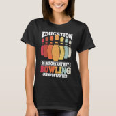 T-shirt Bowling Education Bowler Strike Bowling Team Bowli (Devant)