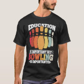 T-shirt Bowling Education Bowler Strike Bowling Team Bowli (Devant)