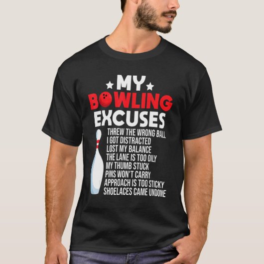 T-shirt Bowling Excuses Pour Bowler (Devant)