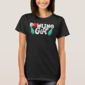 T-shirt Bowling Girl Bowler Funny Bowling (Devant)