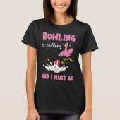T-shirt Bowling Is Calling Flamingo Bowling Pins Strike Bo (Devant)