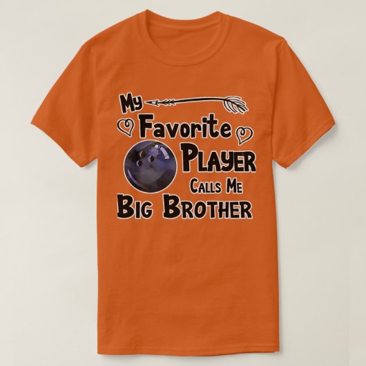 T-shirt Bowling Joueur favori m'appelle Big T (Design devant)
