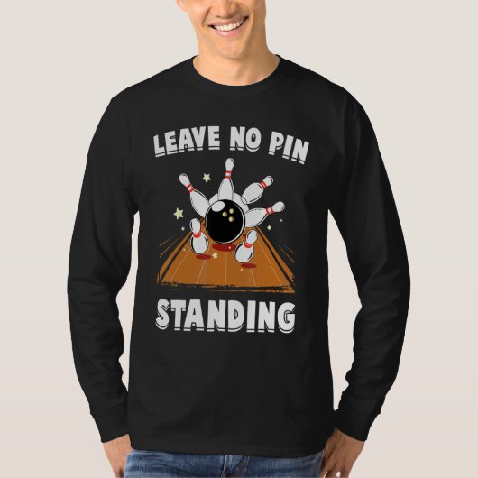 T-shirt Bowling - Laisser Sans Pièce Debout - Bowl - Sport (Devant)