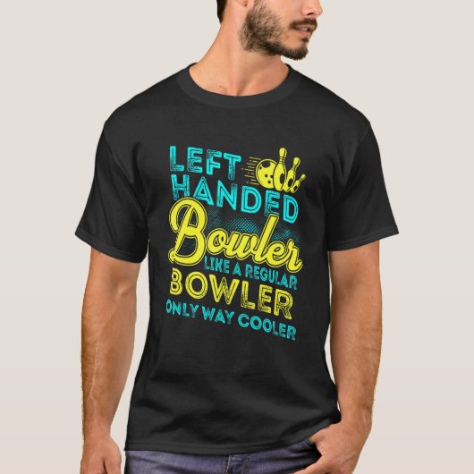 T-shirt Bowling Left Handed Bowler  Team Men Women Kids (Devant)